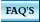 FAQ's